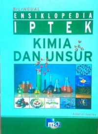 Image of Bilingual Ensiklopedia IPTEK Kimia Dan Unsur