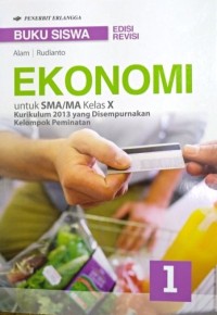 Image of Ekonomi untuk SMA/MA Kelas X kelompok peminatan