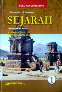Image of Buku Panduan Guru Sejarah Untuk SMA Kelas X Peminatan