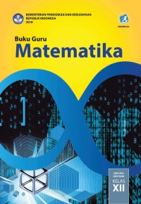 Image of Buku Guru Matematika untuk SMA Kelas XII