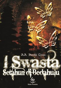 Image of I Swasta Setahuin Di Bedahulu