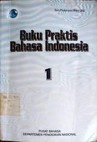 Image of Buku Praktis Bahasa Indonesia 1