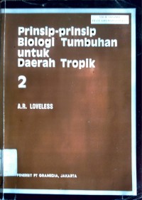 Image of Prinsip-prinsip Biologi Tumbuhan untuk Daerah Tropik 2