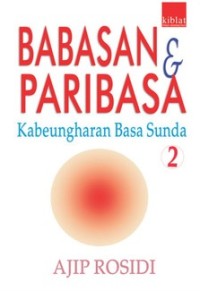 Image of Babasan paribasa kabeungharan basa Sunda 2