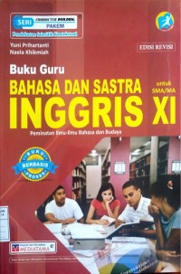 Image of Buku Guru Bahasa dan Sastra Inggris untuk SMA Kelas XI