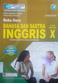 Image of Buku Guru Bahasa dan Sastra Inggris Untuk SMA Kelas X