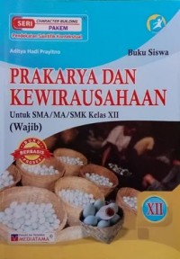 Image of Prakarya dan Kewirausahaan Untuk SMA Kelas XII | Wajib