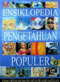 Image of ENSIKLOPEDIA PENGETAHUAN POPULER Jilid 4